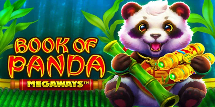 Book-of-Panda-Megaways---Raih-Kemenangan-di-Slot-Pasti-WD