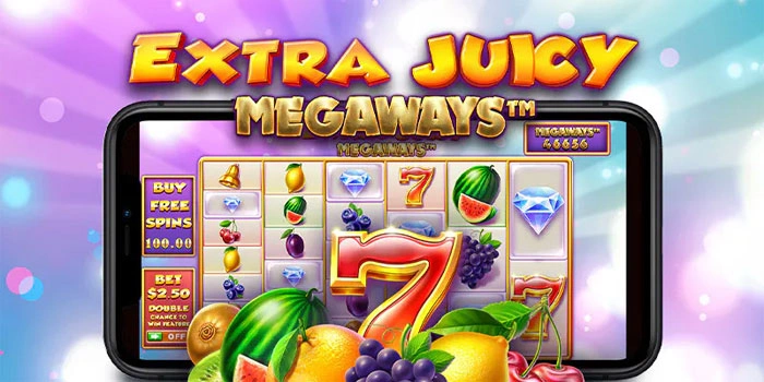 Extra-Juicy-Megaways-Slot-Inovatif-dengan-Peluang-Menang-Tanpa-Batas