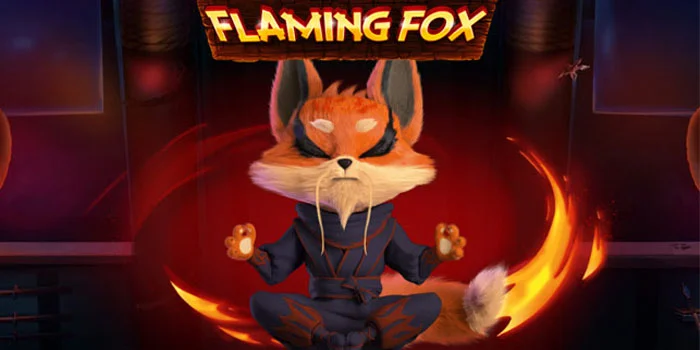 Flaming-Fox---Kemenangan-Besar-di-Slot-Bertema-Rubah-Api