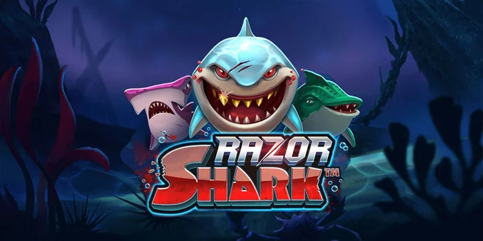 Razor-Shark-–-Slot-Online-yang-Menghadirkan-Sensasi-Petualangan-di-Dasar-Laut