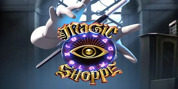 Slot Magic Shoppe - Bergabunglah Dengan Penyihir Dalam Perburuan Jackpot