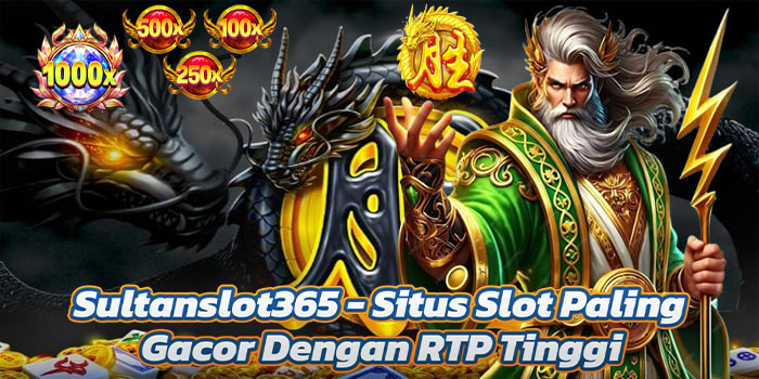 Sultanslot365 - Situs Slot Paling Gacor Dengan RTP Tinggi